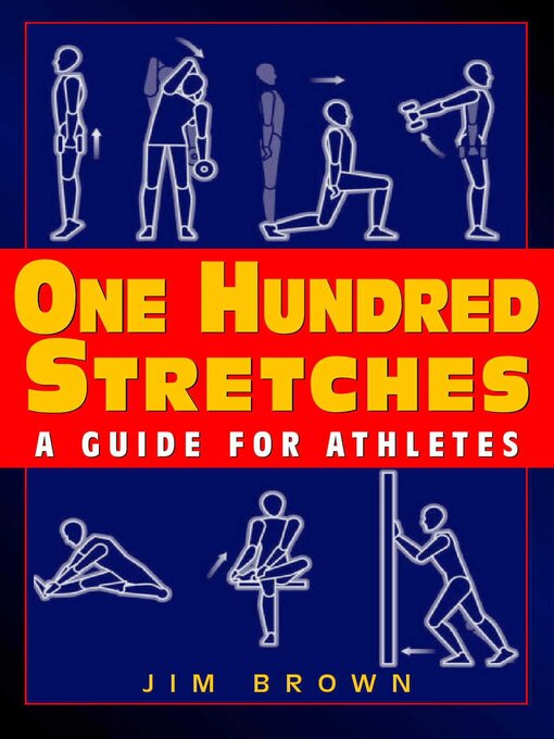 Title details for One Hundred Stretches by Jim Brown - Available